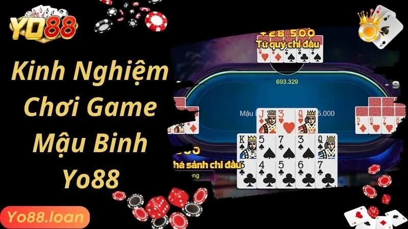 Kinh nghiệm cá cược game Mậu Binh thắng lớn