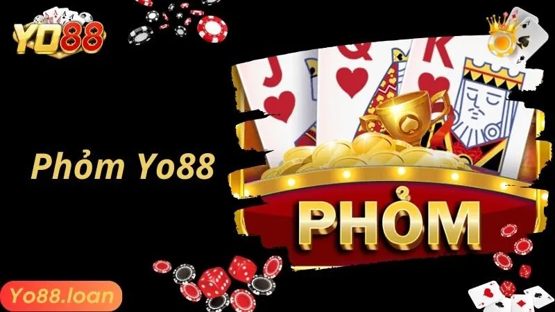 Phỏm Yo88 Thỏa Sức Đam Mê Cùng Những Vài Bài Kịch Tính