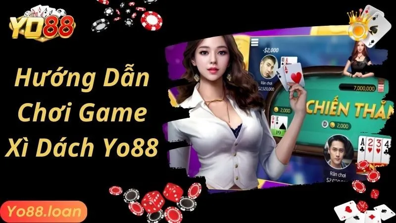 Chơi Xì Dách Yo88 rút tiền mọi lúc mọi nơi